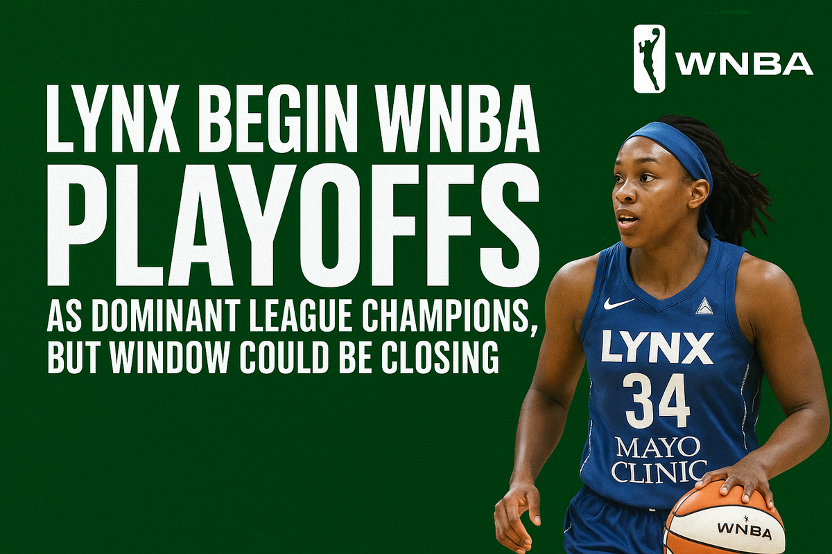 Lynx Begin WNBA Playoffs as Dominant League Champions, but Window Could Be Closing